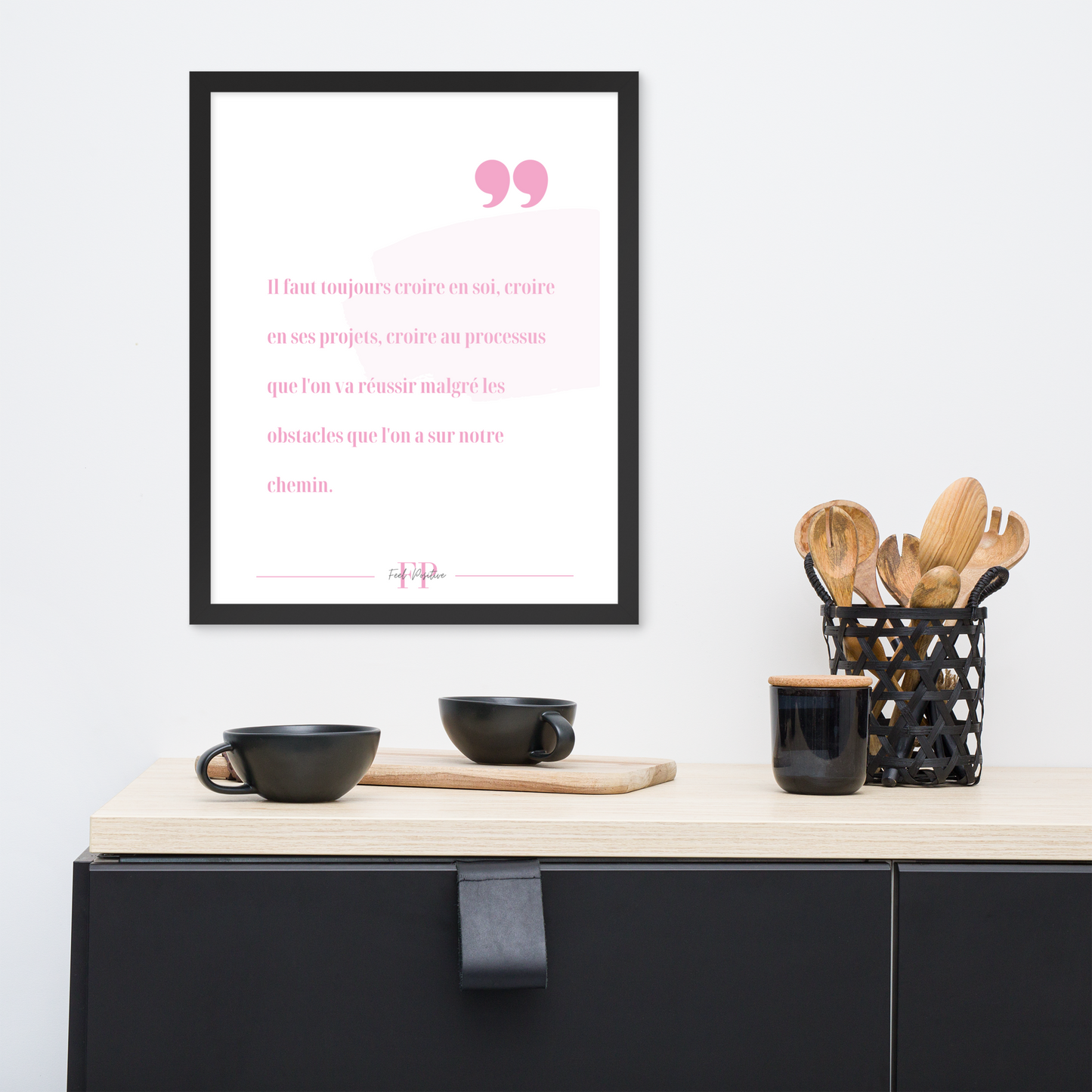 Poster encadré "Croire en soi"