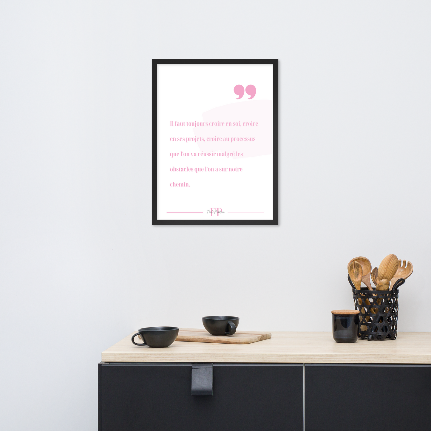 Poster encadré "Croire en soi"