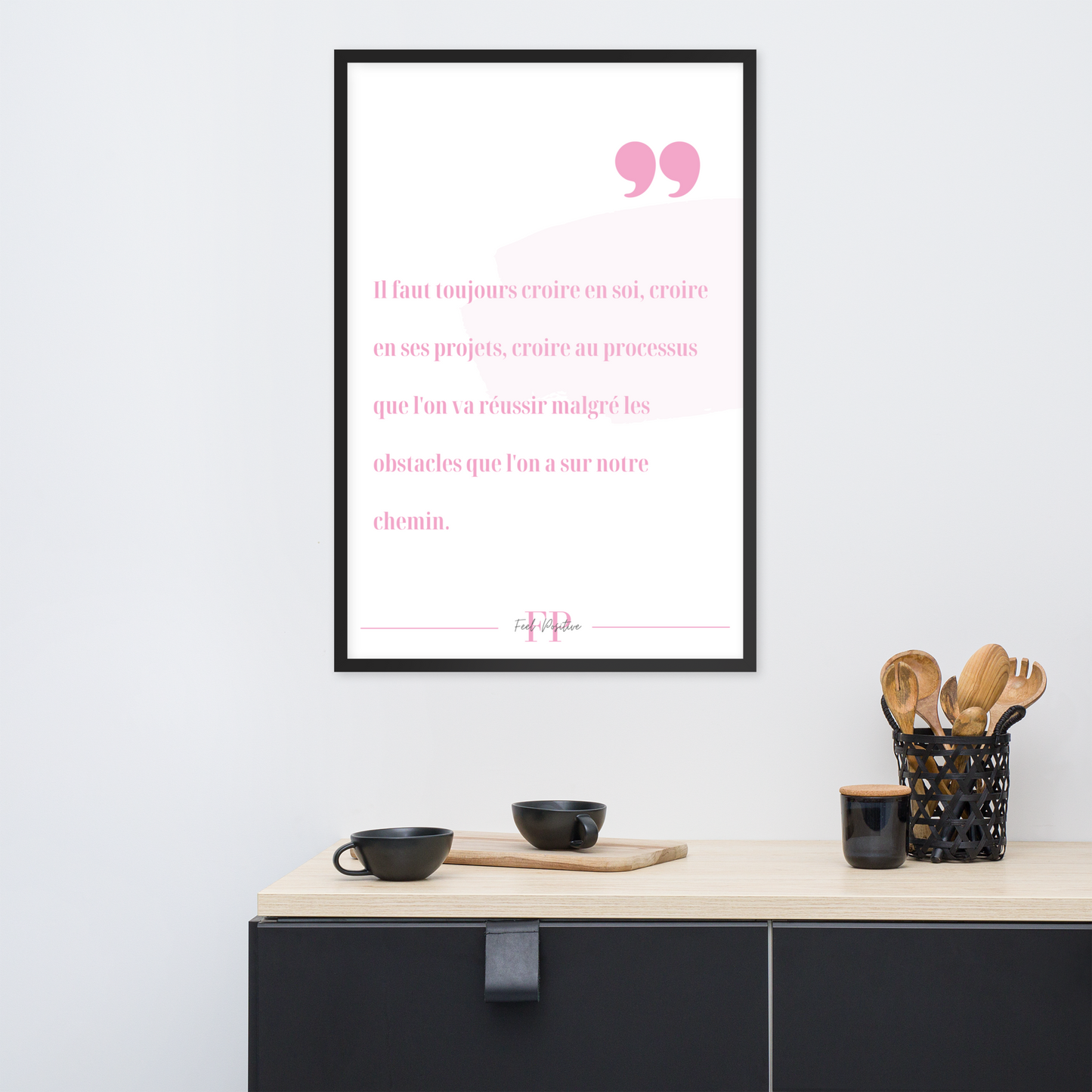 Poster encadré "Croire en soi"