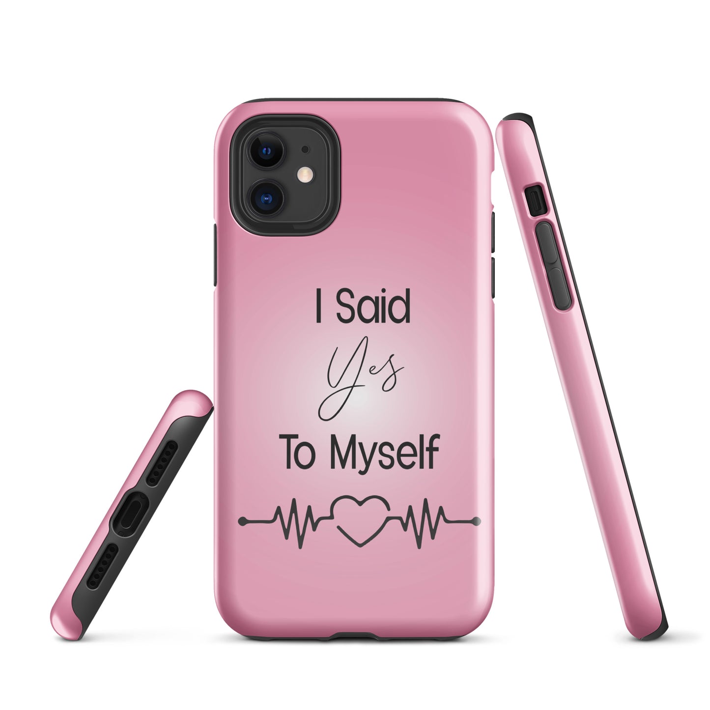 Coque iPhone Solide "I Said Yes To Myself"