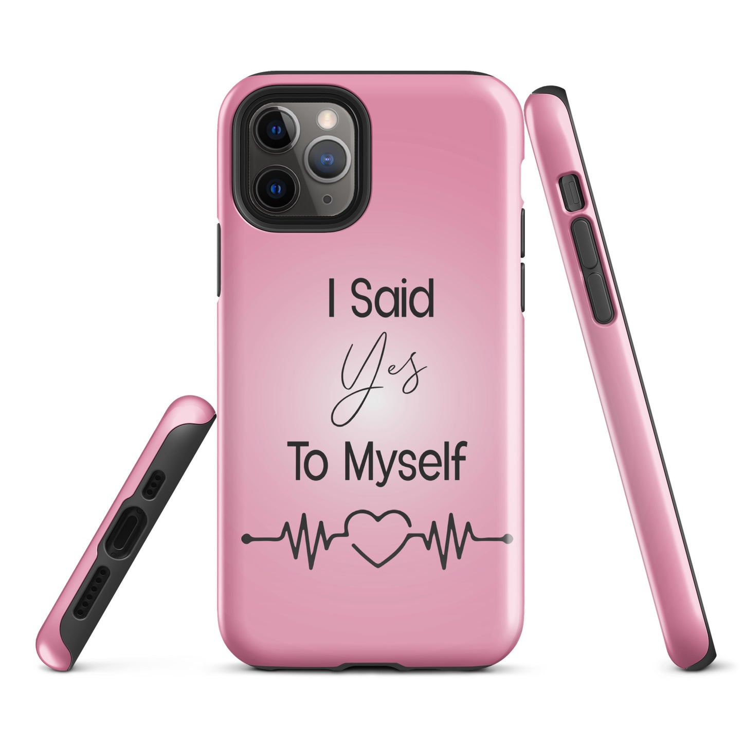Coque iPhone Solide "I Said Yes To Myself"