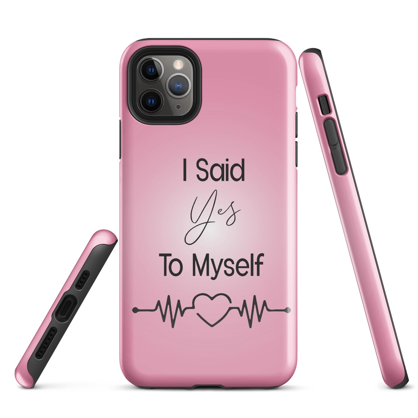 Coque iPhone Solide "I Said Yes To Myself"