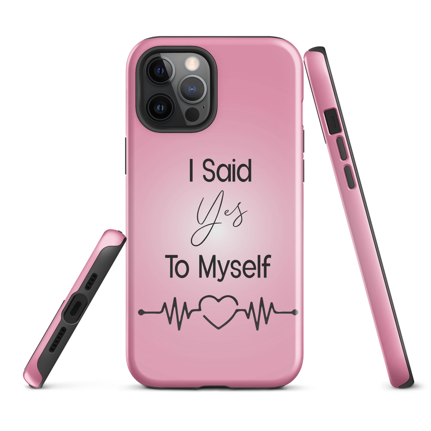 Coque iPhone Solide "I Said Yes To Myself"