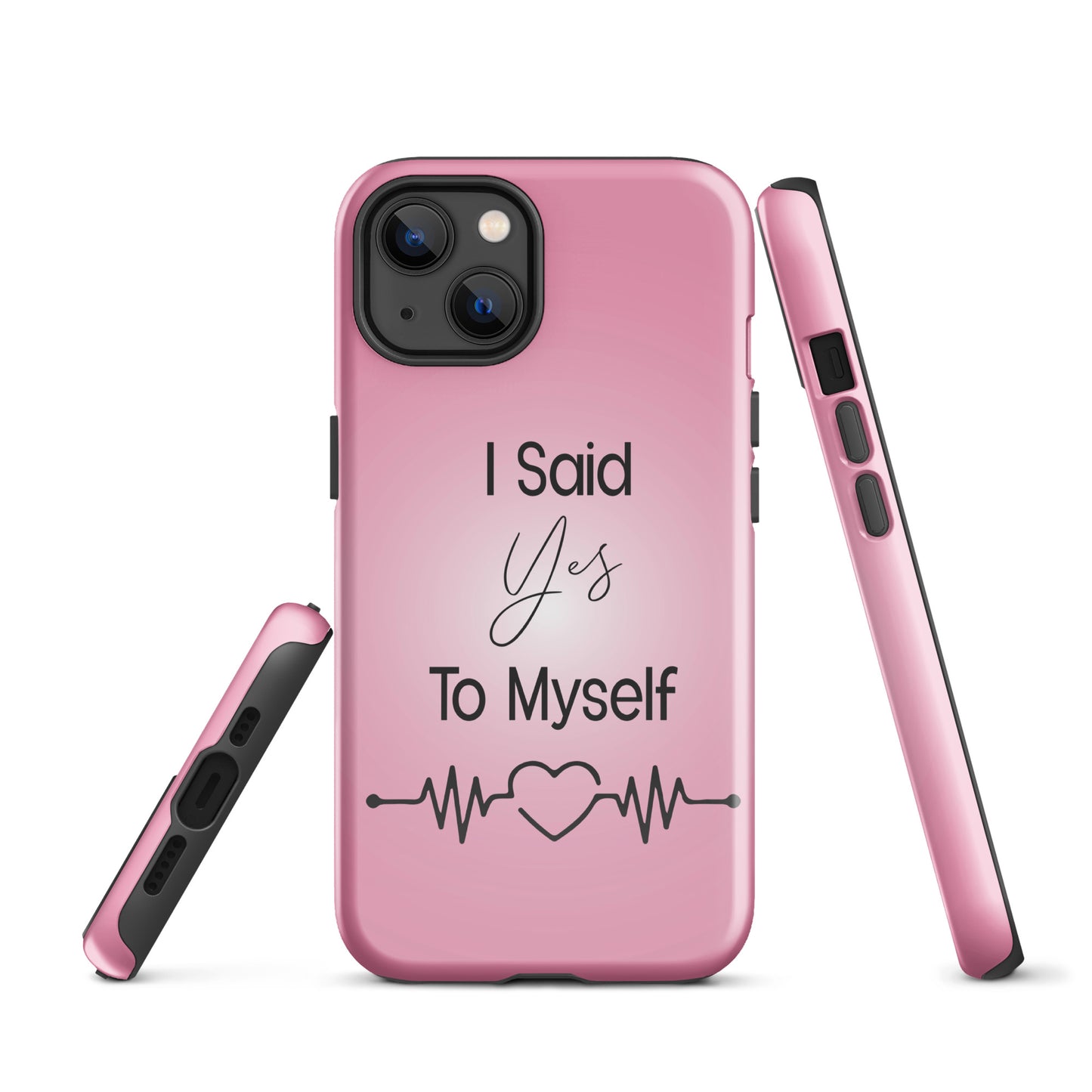 Coque iPhone Solide "I Said Yes To Myself"