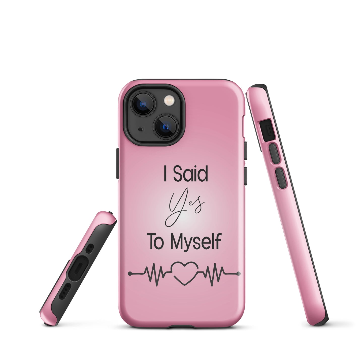 Coque iPhone Solide "I Said Yes To Myself"