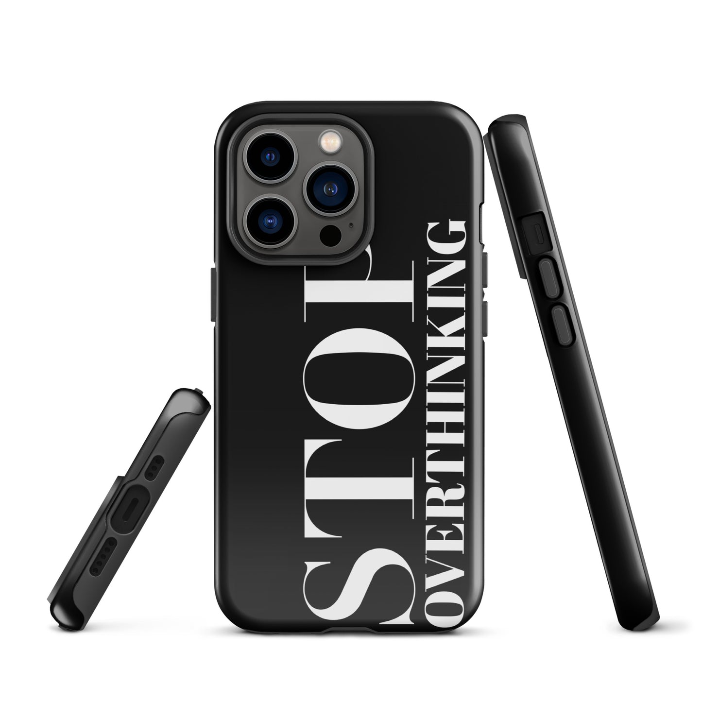 Coque iPhone Solide "Stop Overthinking"