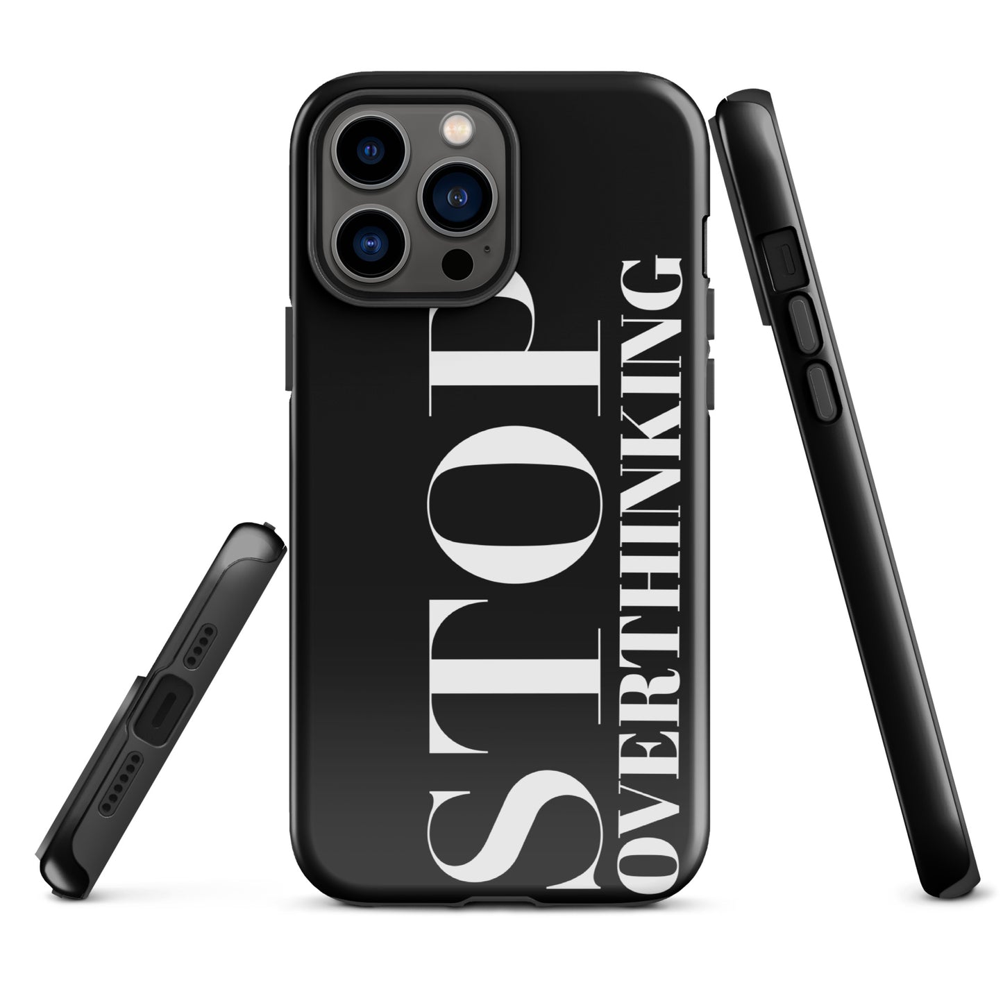 Coque iPhone Solide "Stop Overthinking"
