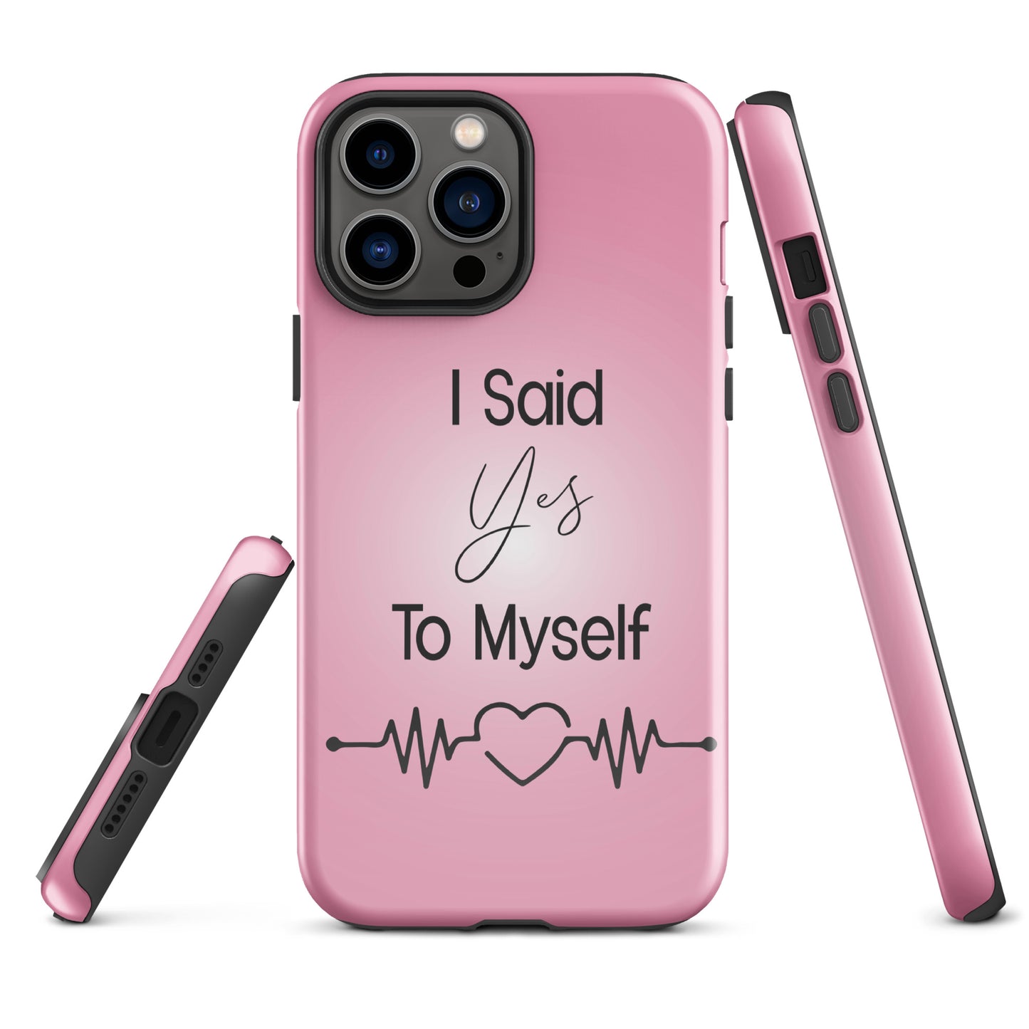 Coque iPhone Solide "I Said Yes To Myself"