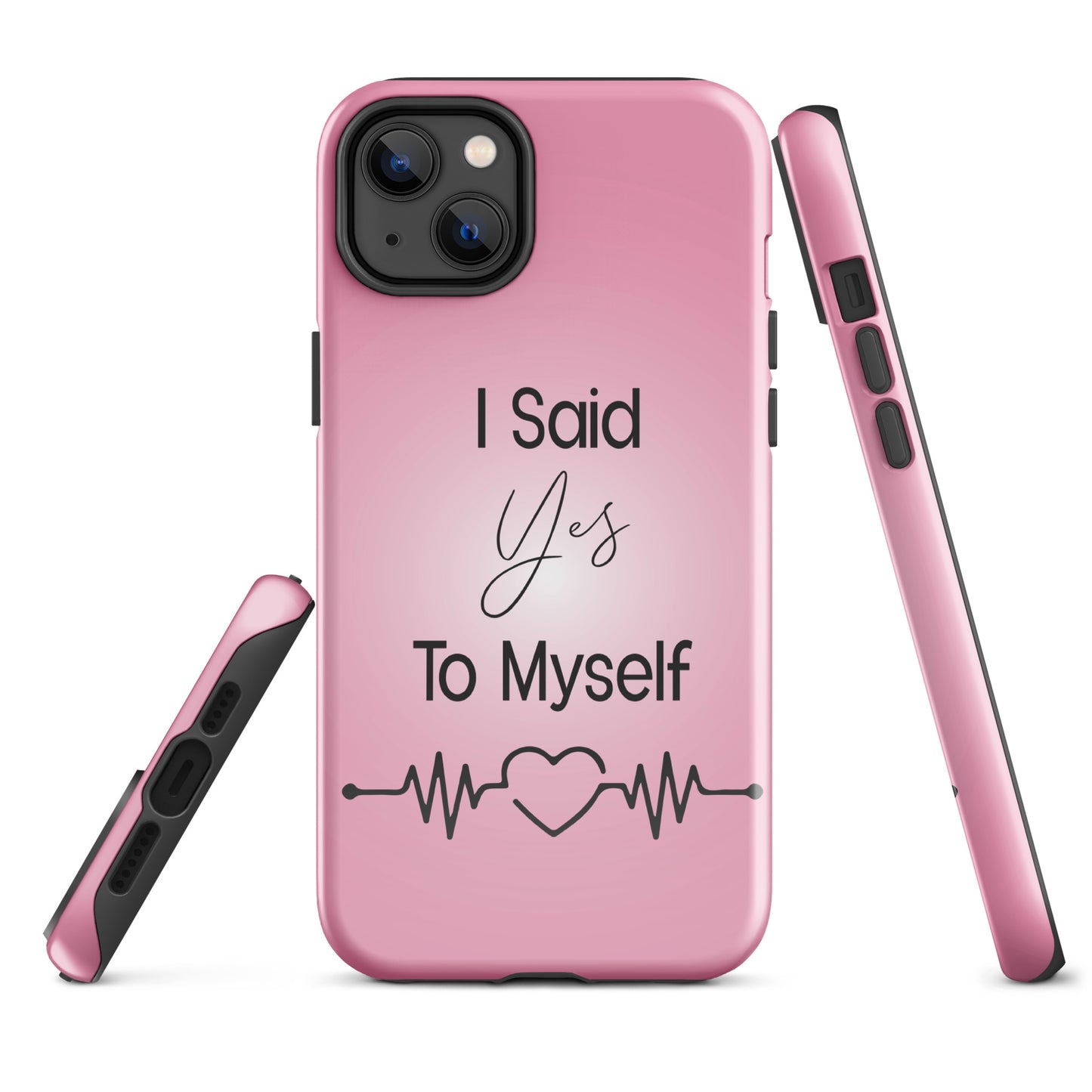 Coque iPhone Solide "I Said Yes To Myself"