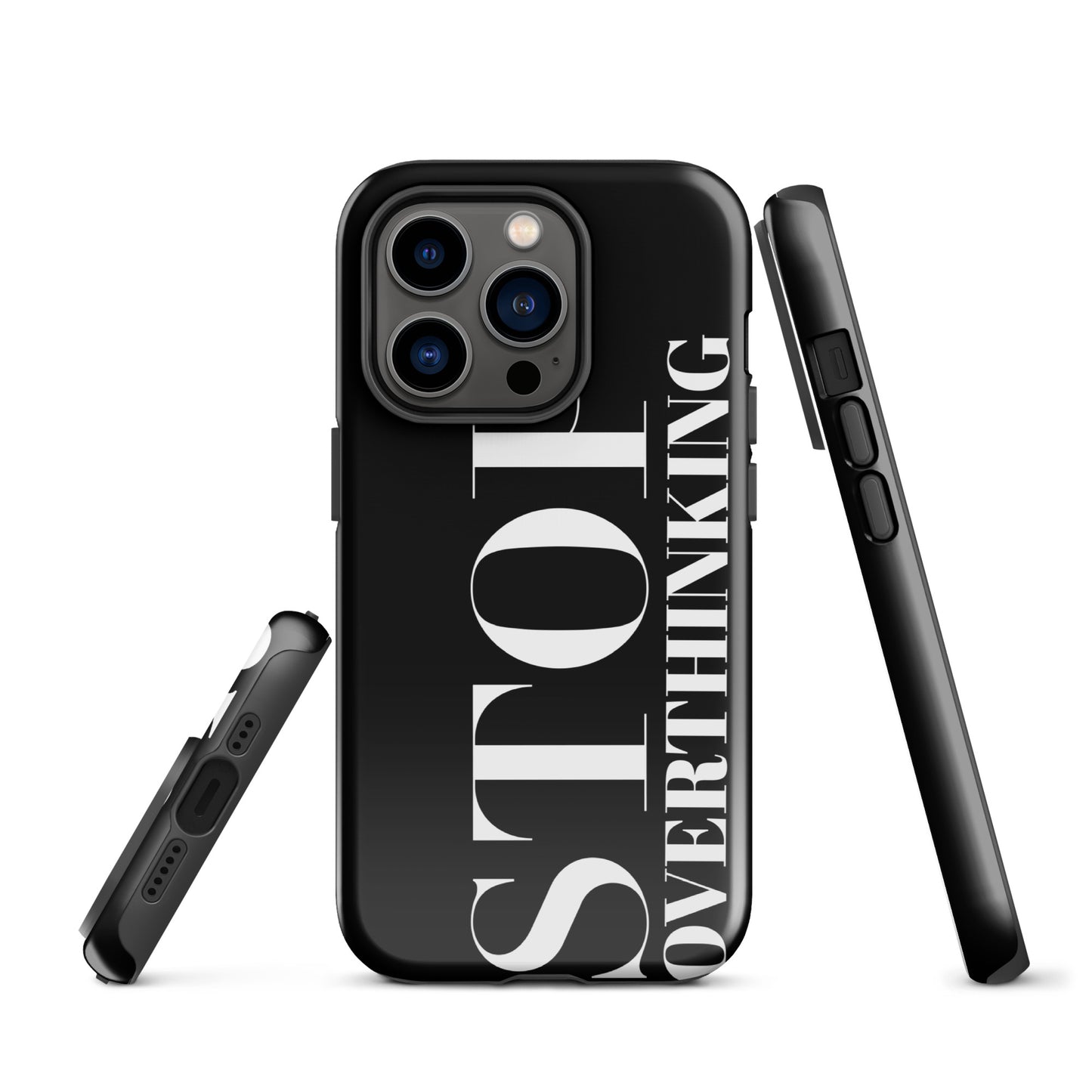 Coque iPhone Solide "Stop Overthinking"