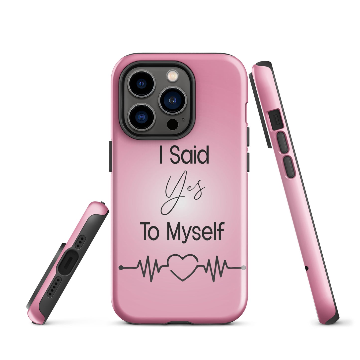 Coque iPhone Solide "I Said Yes To Myself"