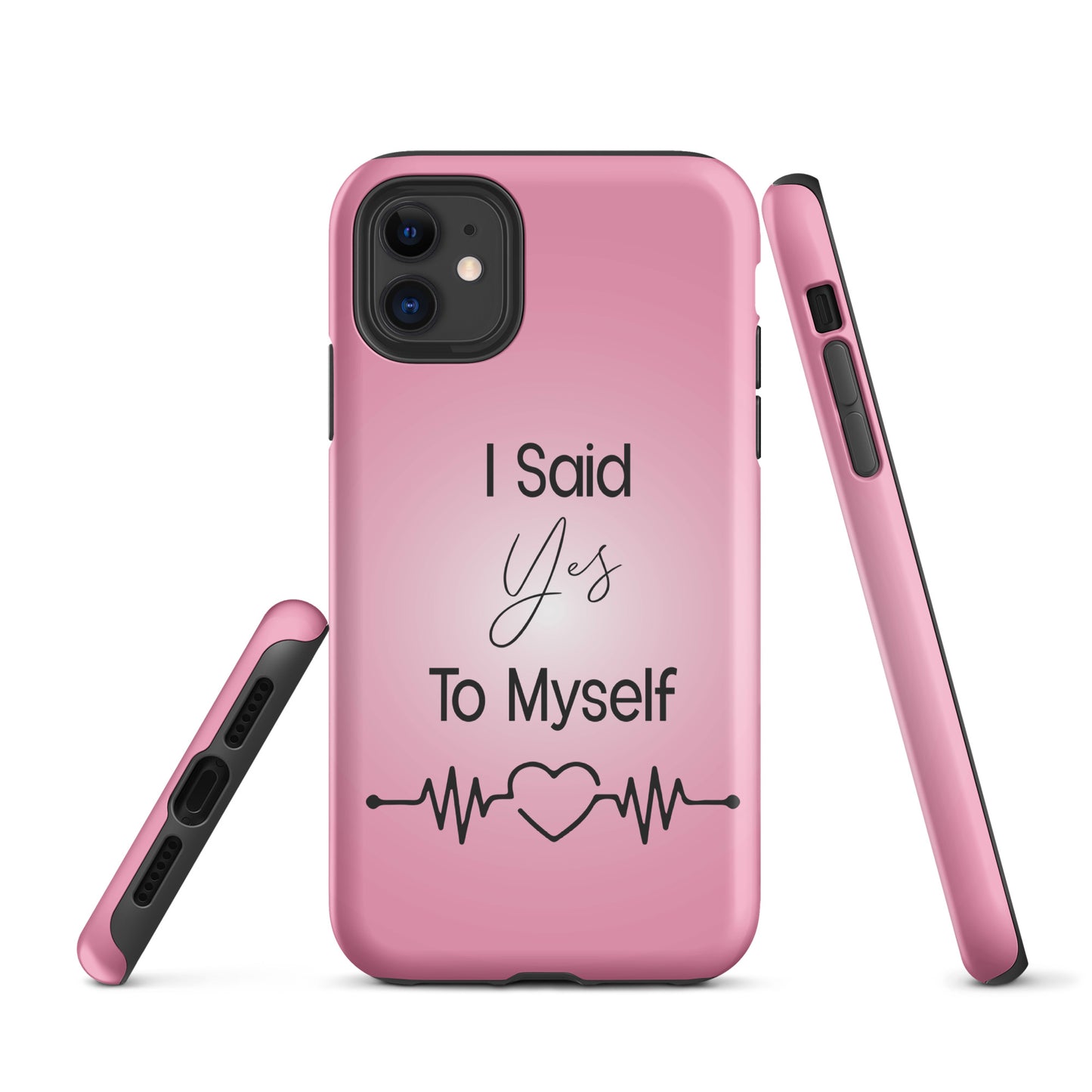Coque iPhone Solide "I Said Yes To Myself"