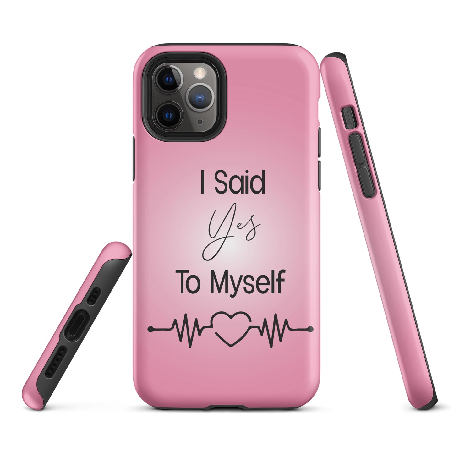 Coque iPhone Solide "I Said Yes To Myself"