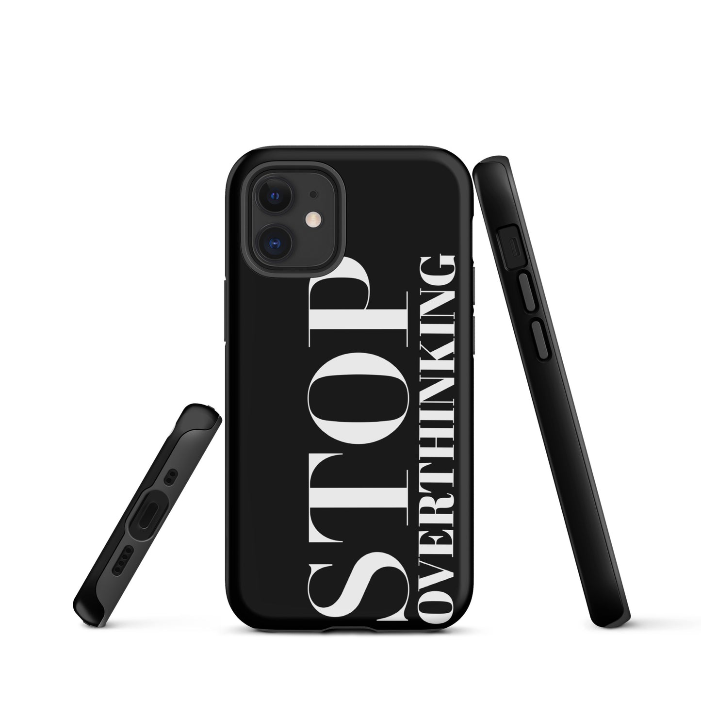 Coque iPhone Solide "Stop Overthinking"