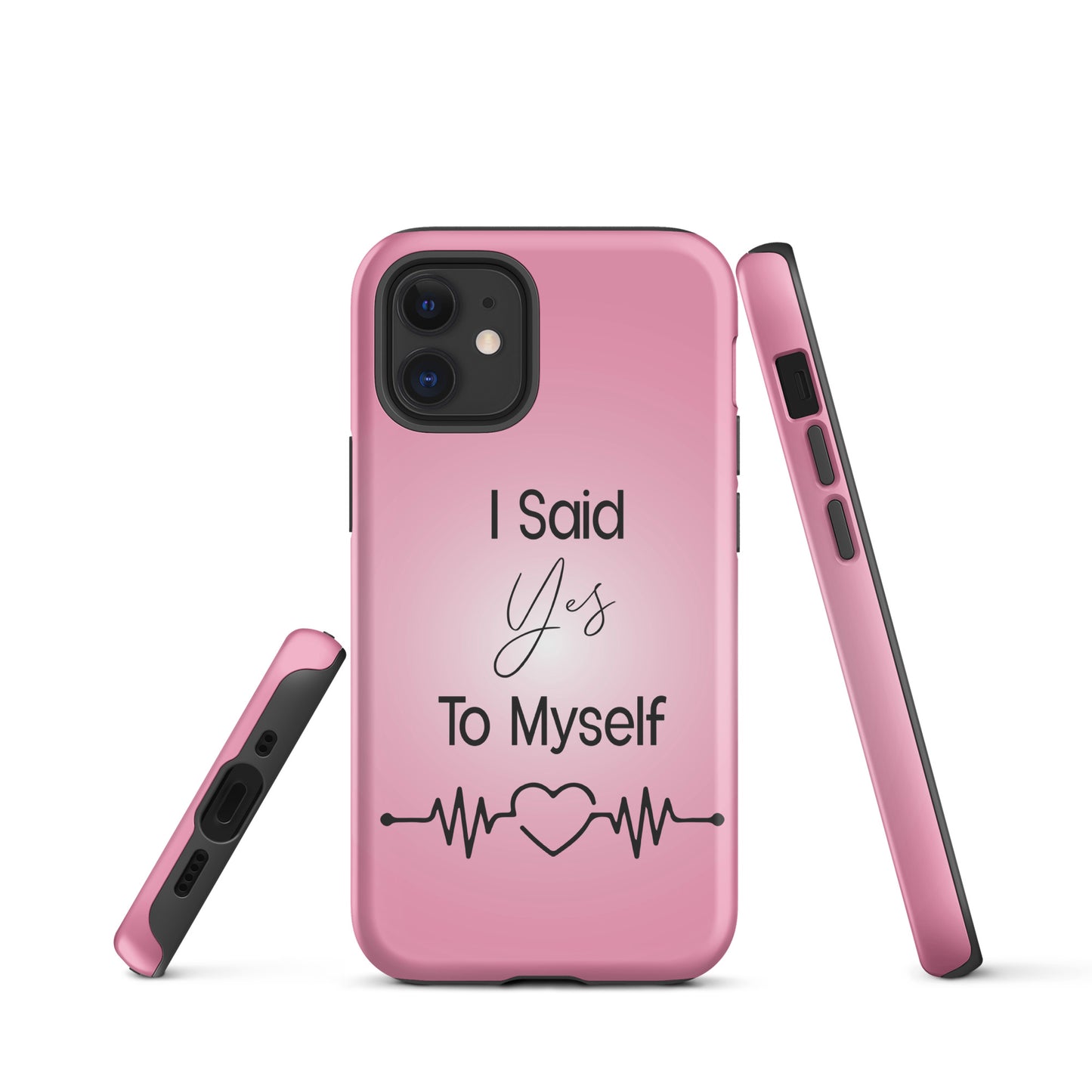 Coque iPhone Solide "I Said Yes To Myself"
