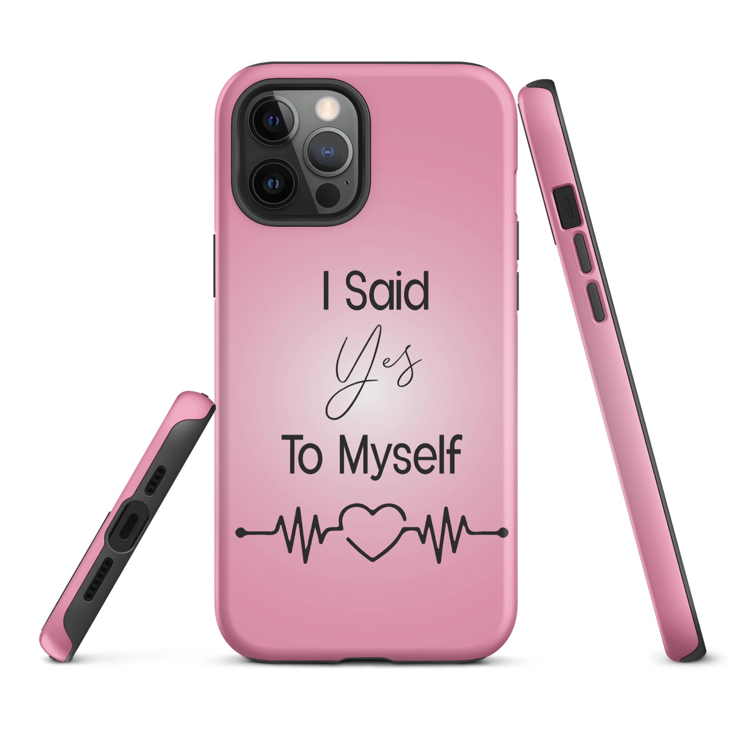 Coque iPhone Solide "I Said Yes To Myself"