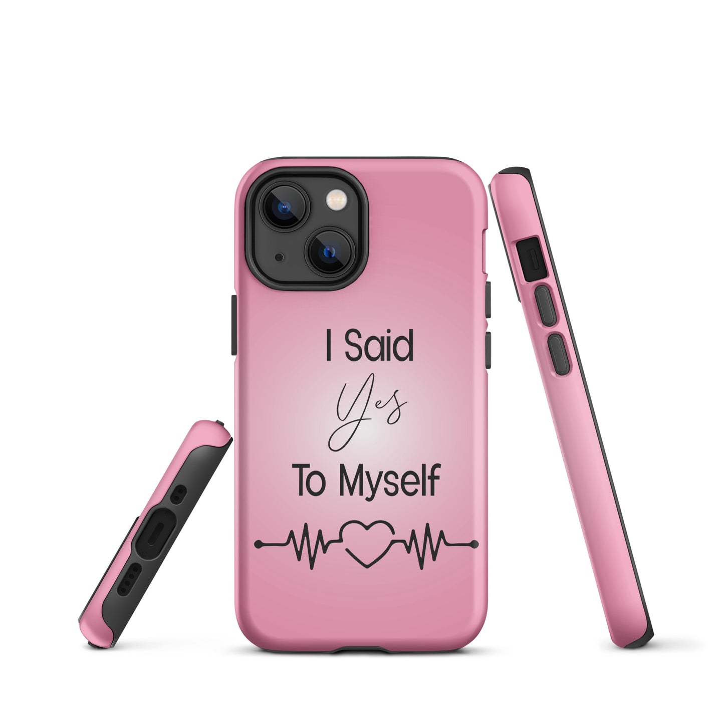 Coque iPhone Solide "I Said Yes To Myself"