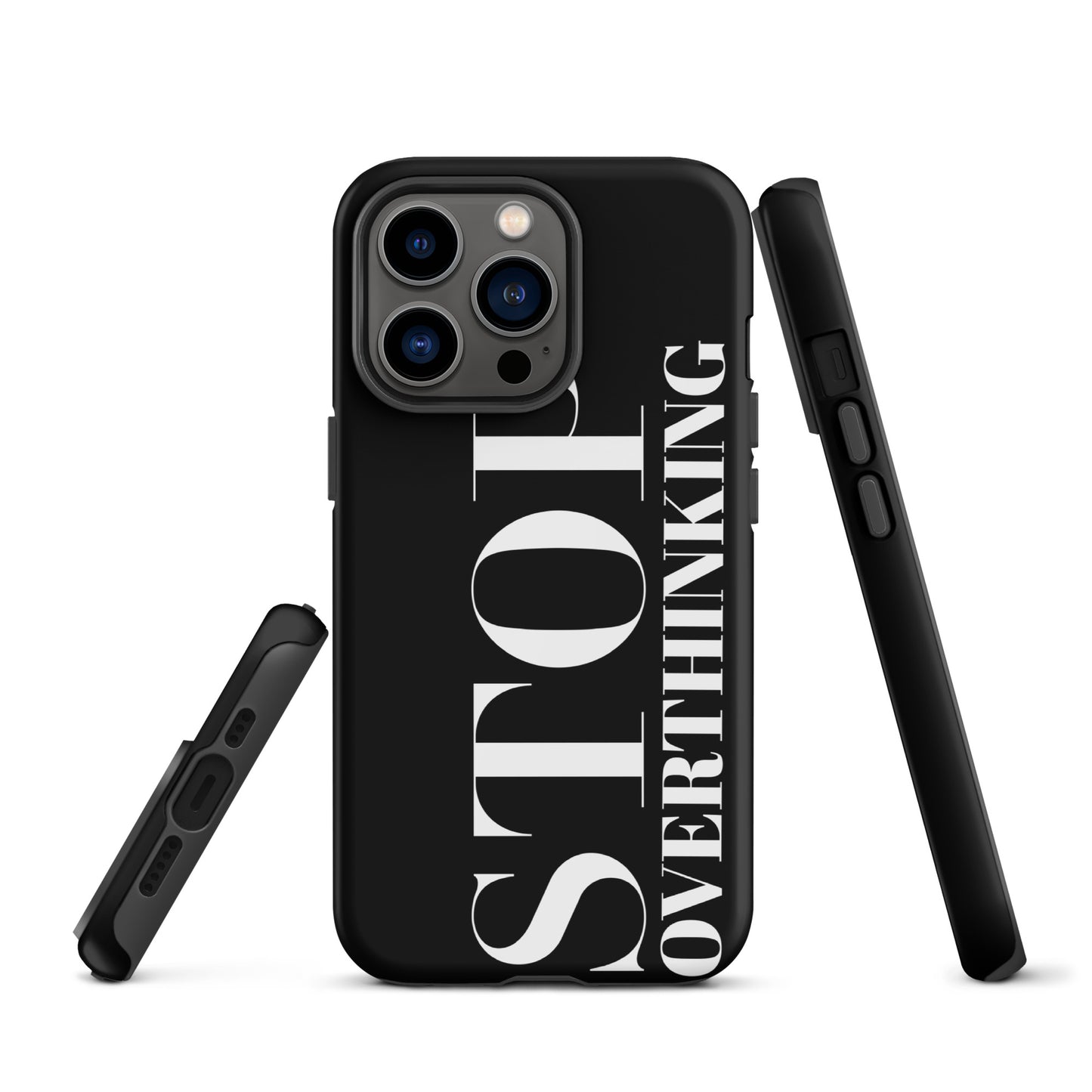 Coque iPhone Solide "Stop Overthinking"