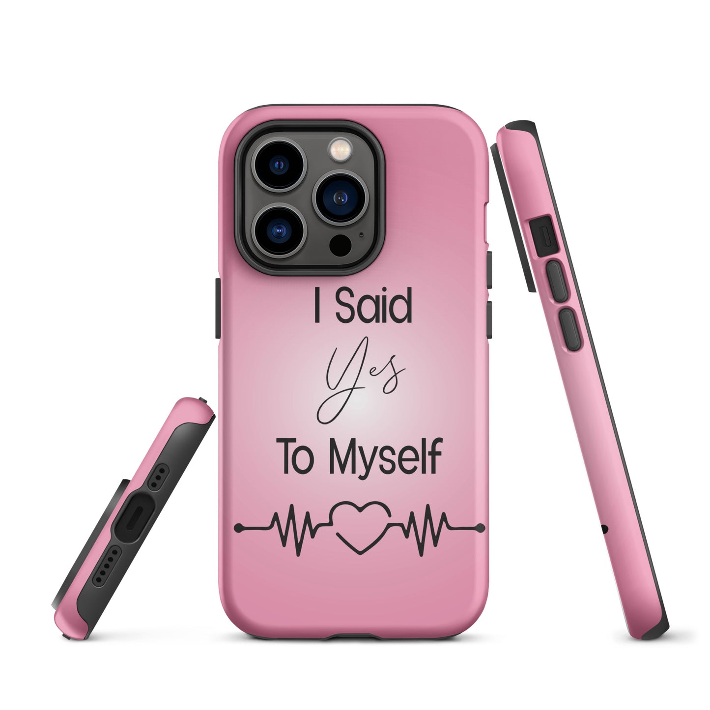 Coque iPhone Solide "I Said Yes To Myself"