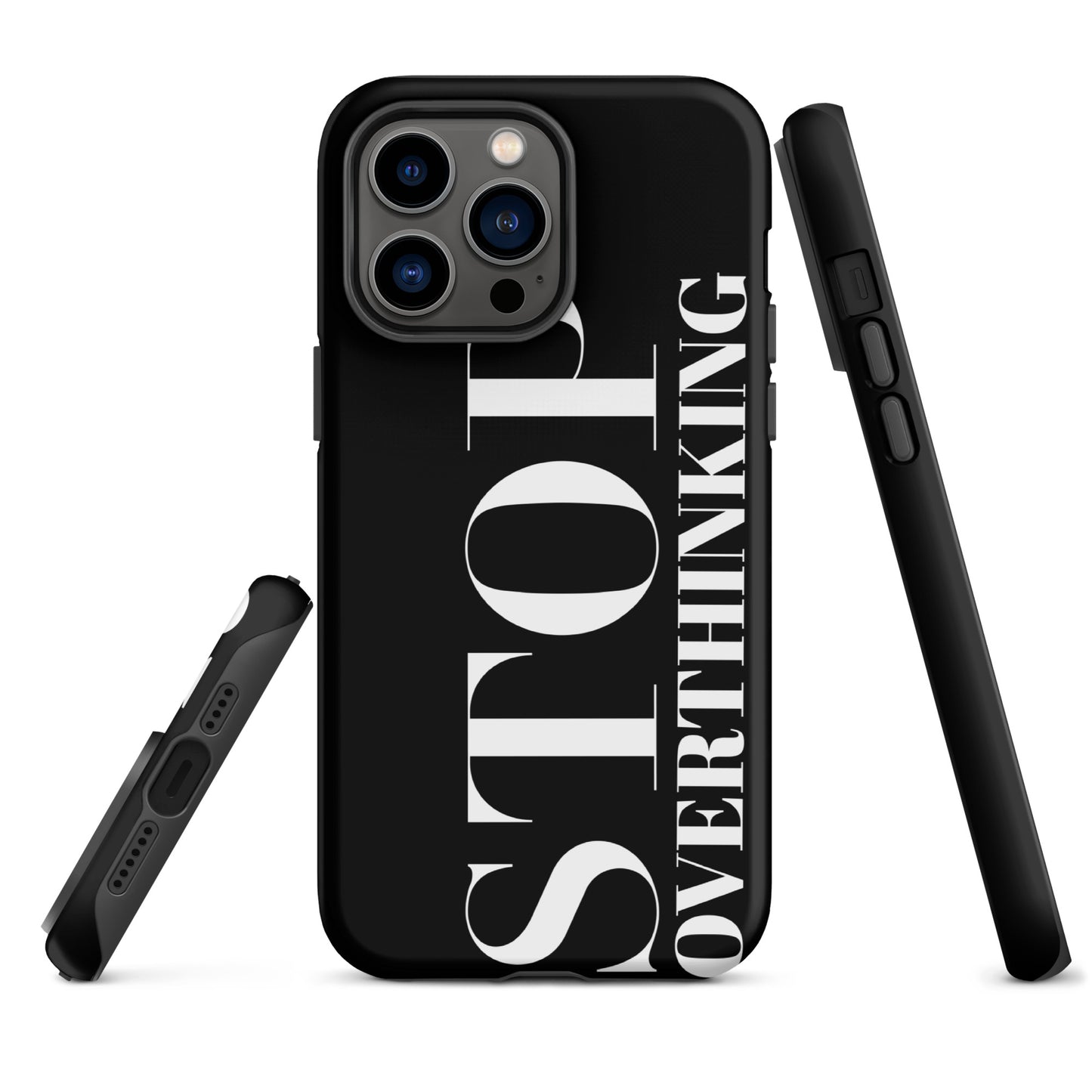 Coque iPhone Solide "Stop Overthinking"