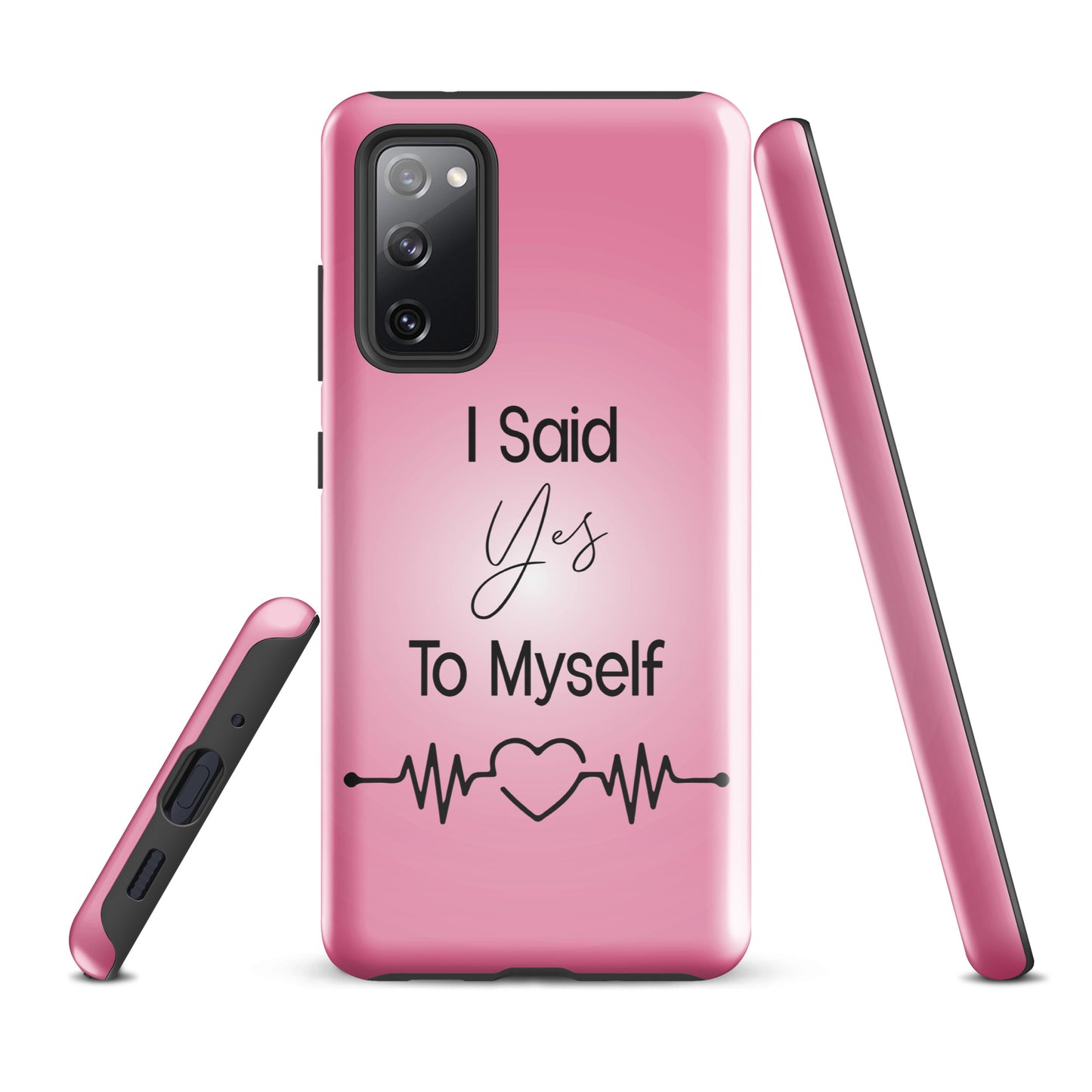 Coque Samsung Solide "I Said Yes To Myself"