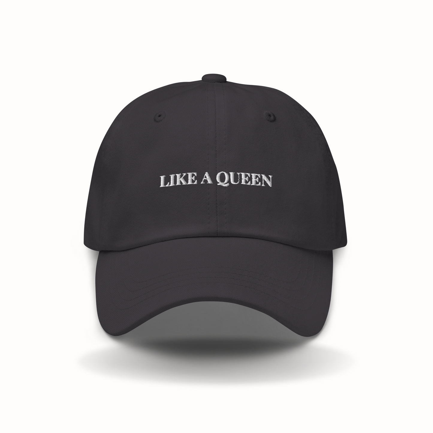 "Like a Queen" Cap