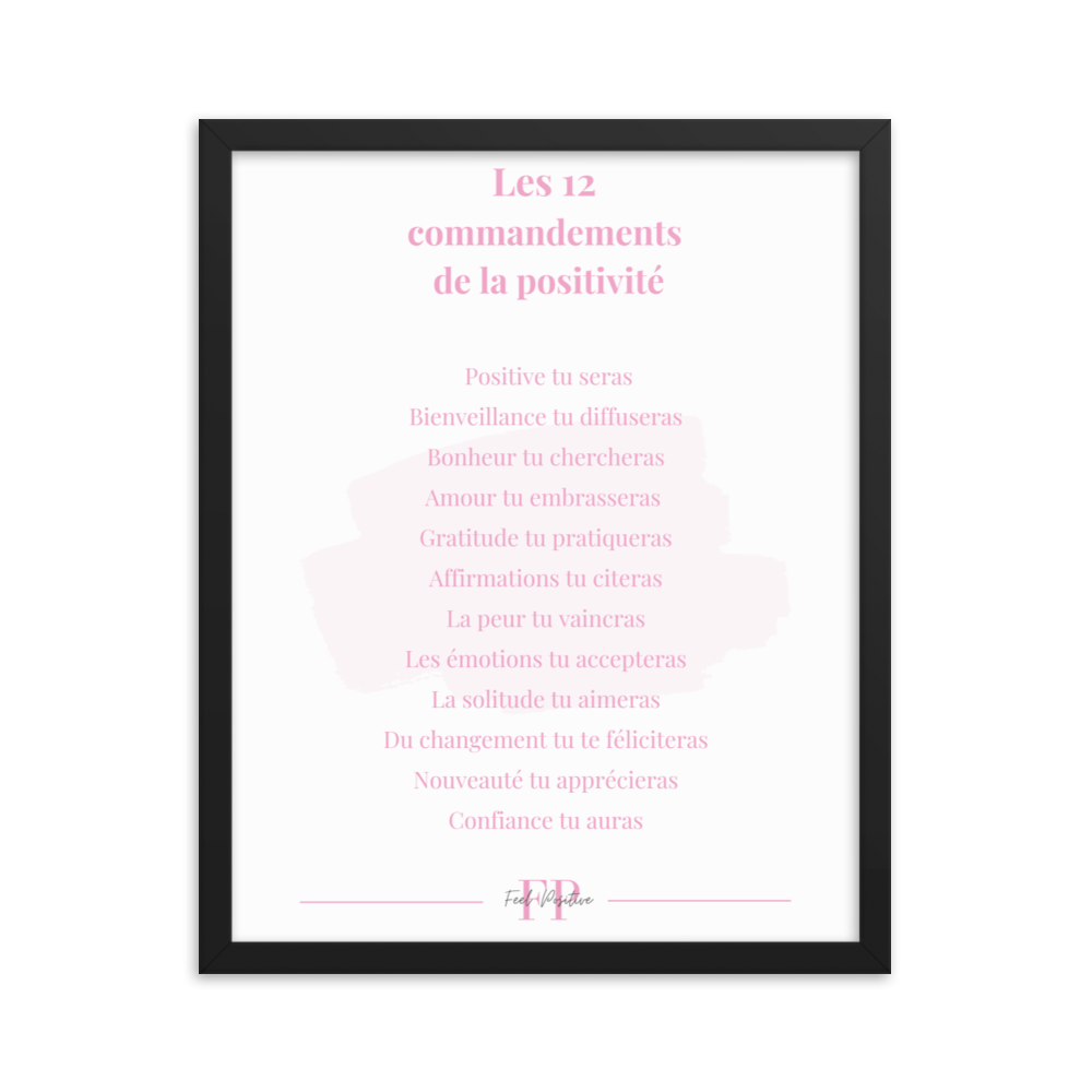 Les 12 commandements de la positivite16x20 FeelPositive