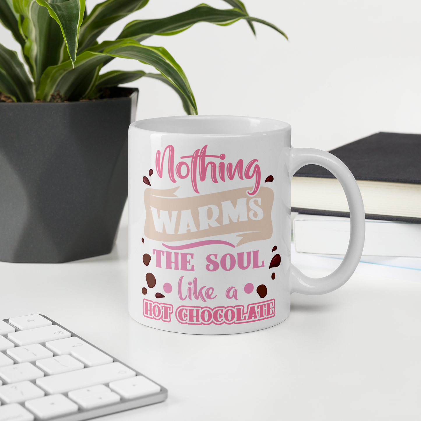 Tasse 11oz "Nothing Warms The Soul Like A Hot Chocolate"