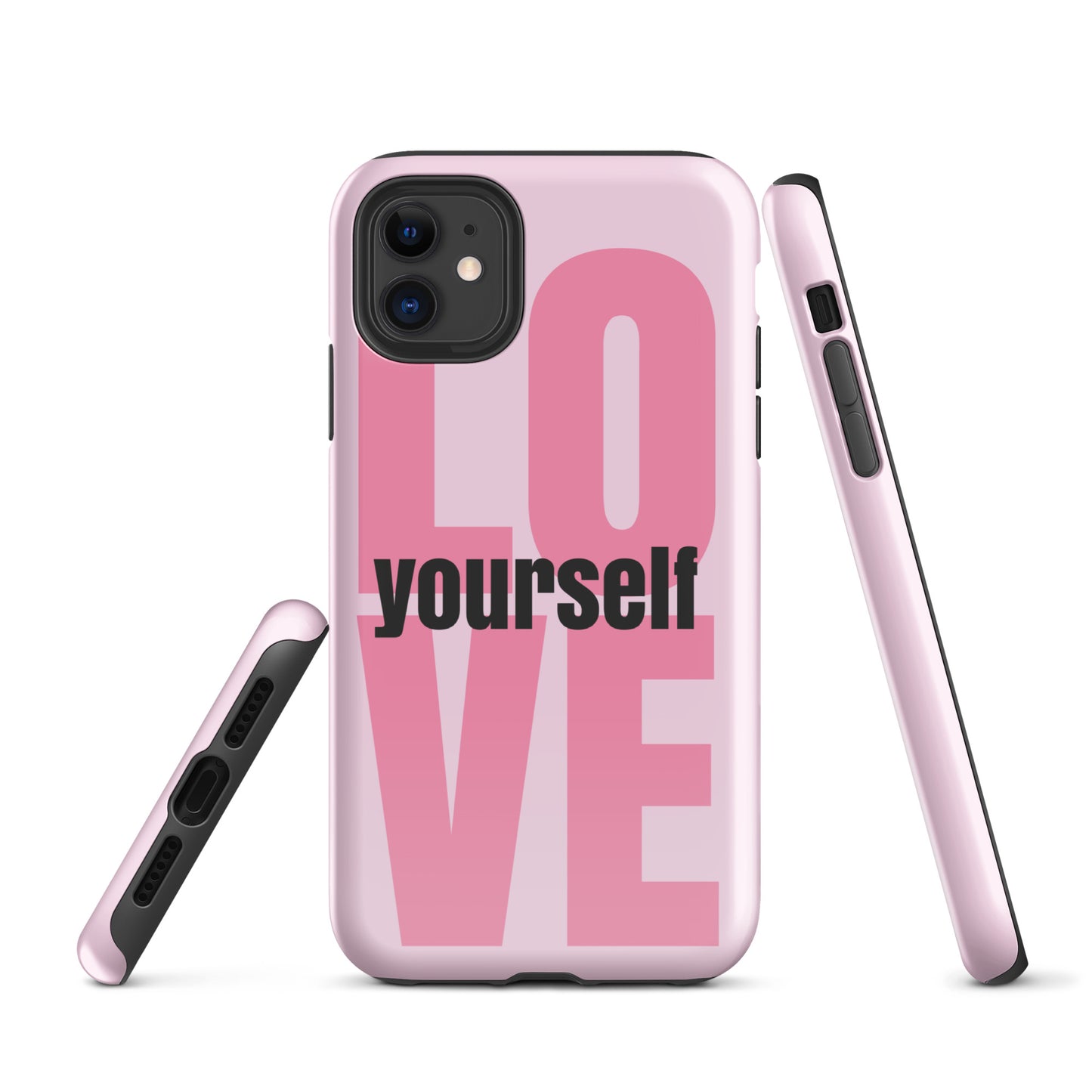 "Love Yourself" iPhone Solid Case