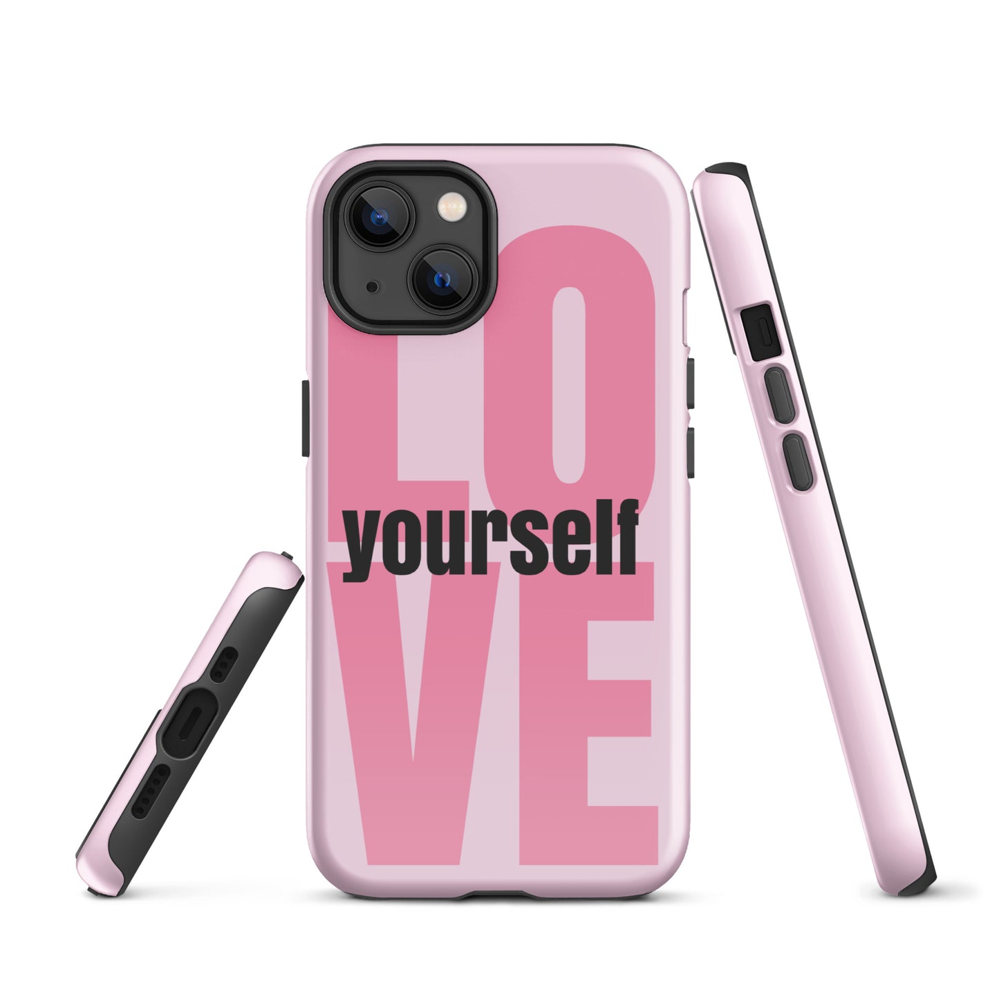 "Love Yourself" iPhone Solid Case