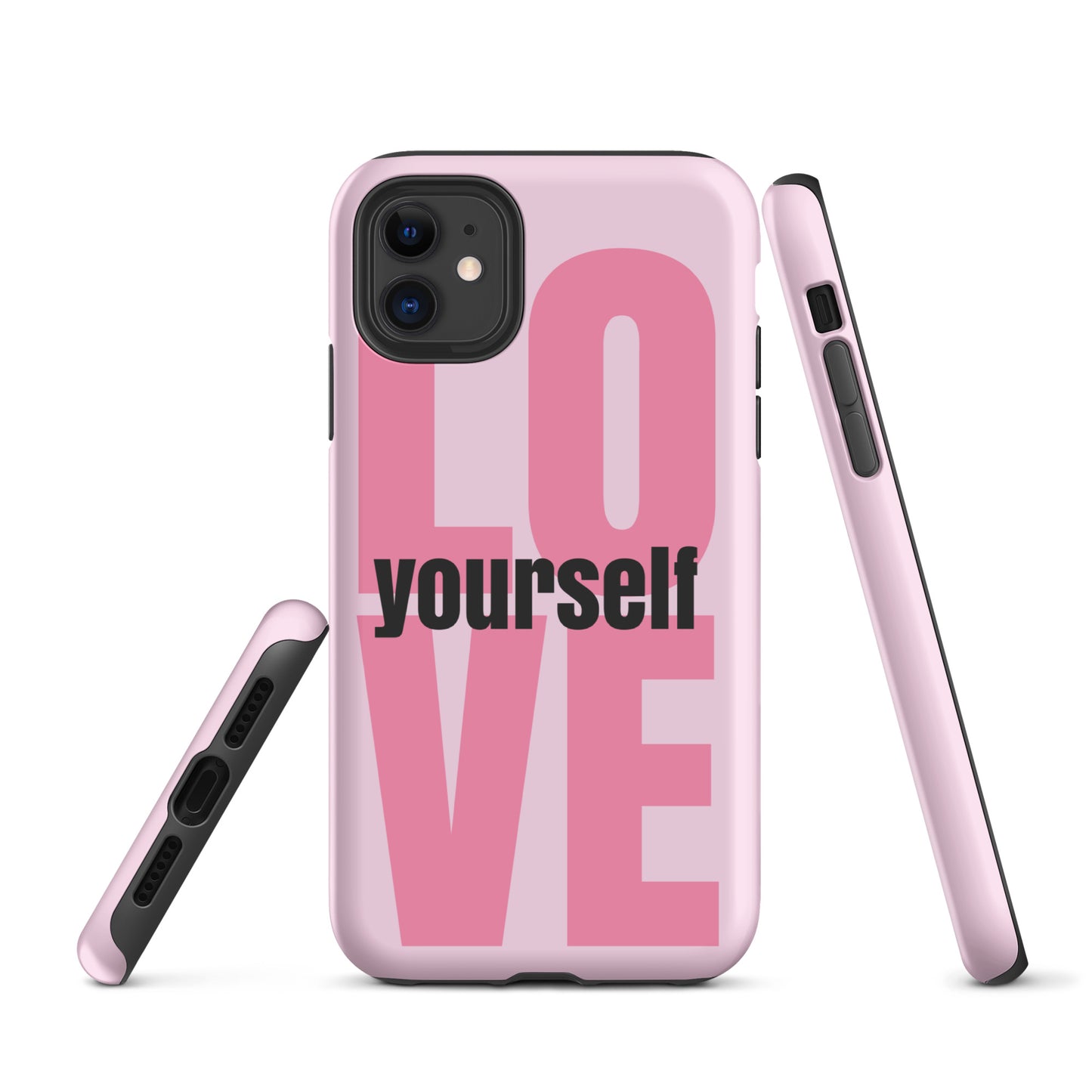 "Love Yourself" iPhone Solid Case