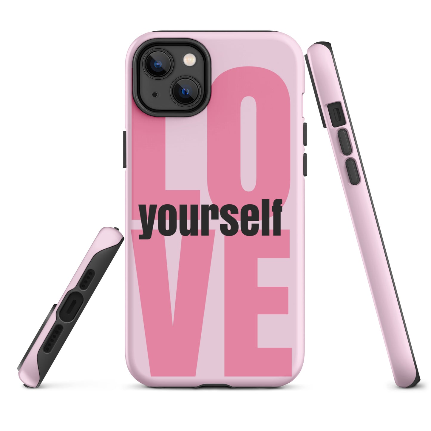 "Love Yourself" iPhone Solid Case