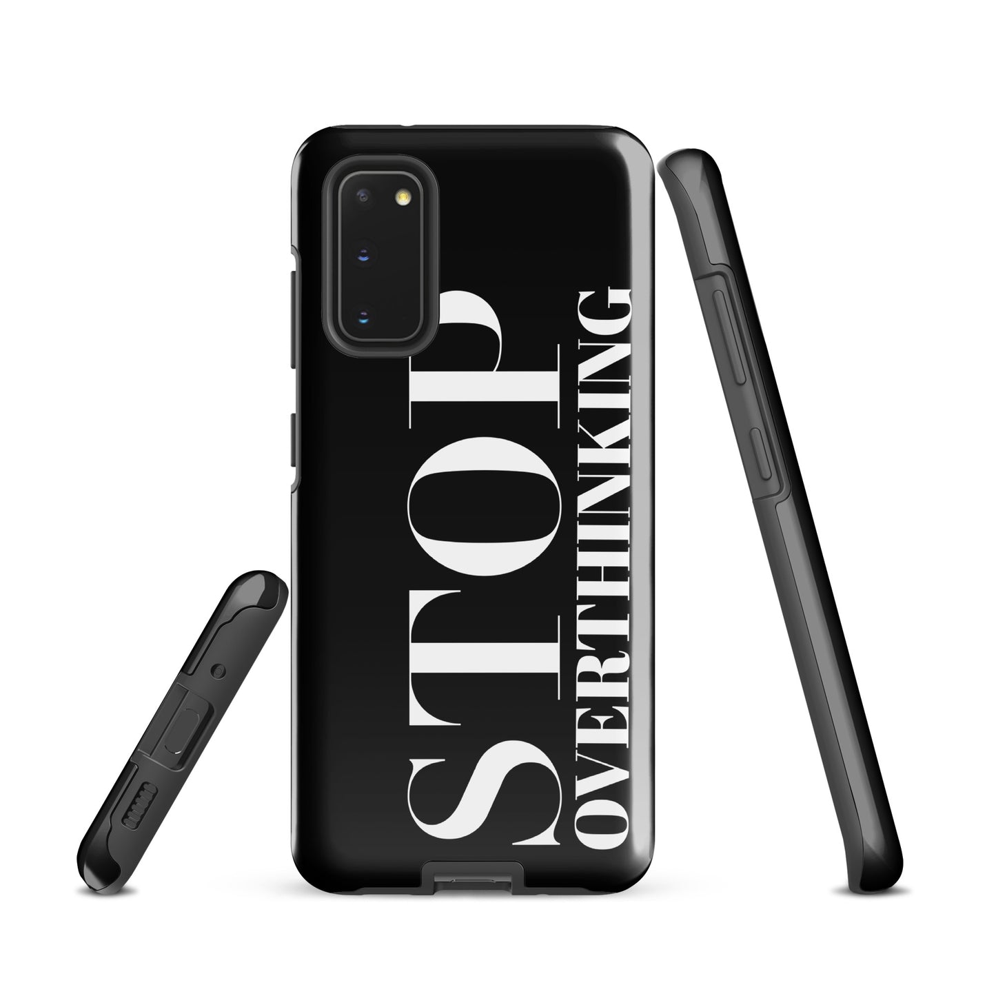 "Stop Overthinking" Samsung Solid Case