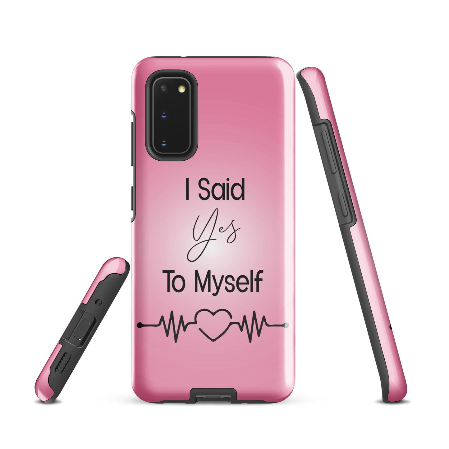 Coque Samsung Solide "I Said Yes To Myself"