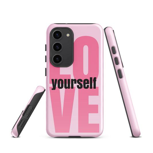 "Love Yourself" Samsung Solid Case