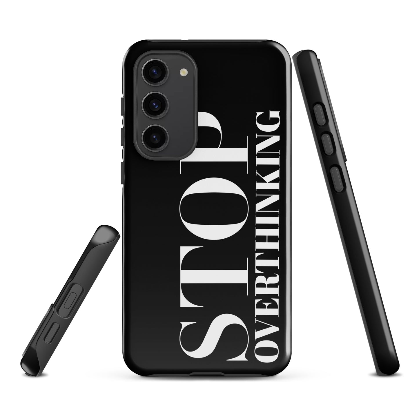 Coque Samsung Solide "Stop Overthinking"