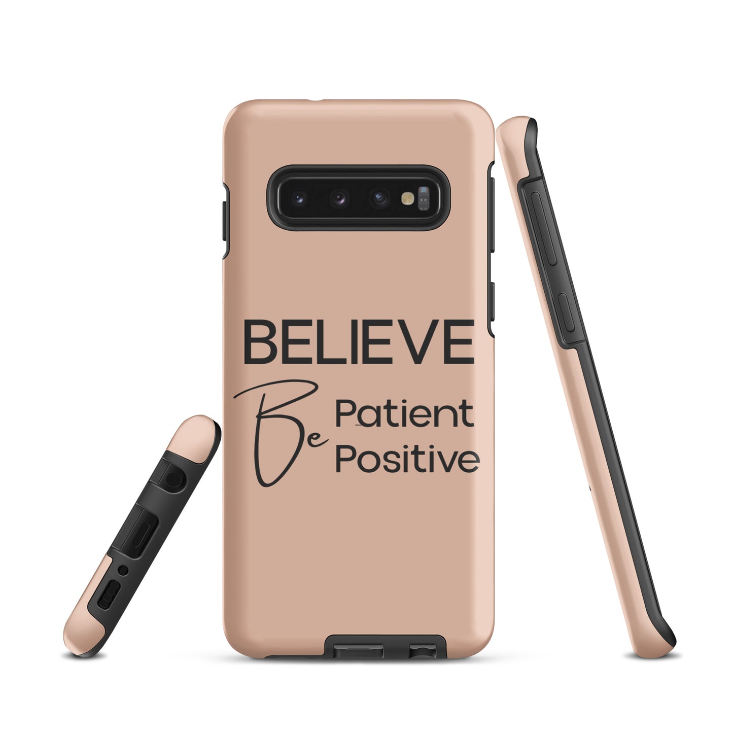 Coque Samsung Solide "Believe, Be Patient, Be Positive" Mixte