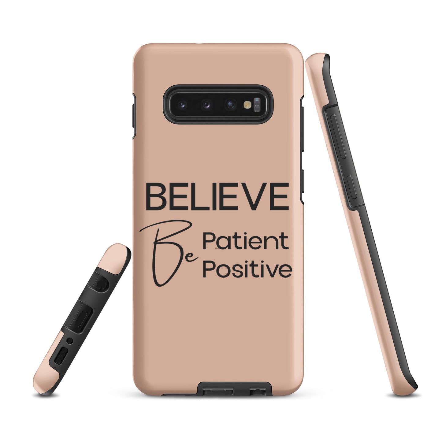 Coque Samsung Solide "Believe, Be Patient, Be Positive" Mixte