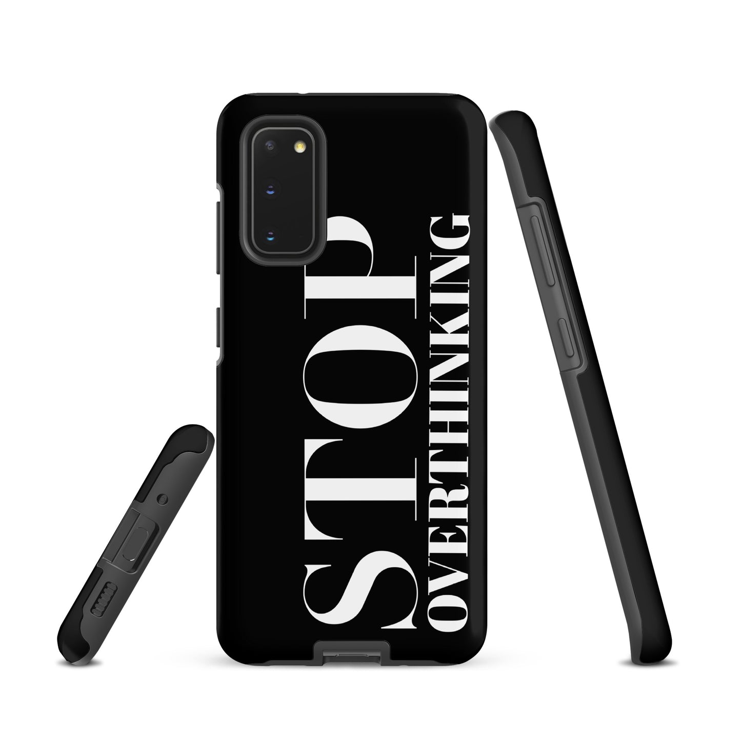 Coque Samsung Solide "Stop Overthinking"