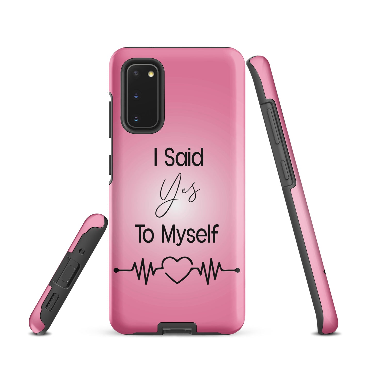 Coque Samsung Solide "I Said Yes To Myself"