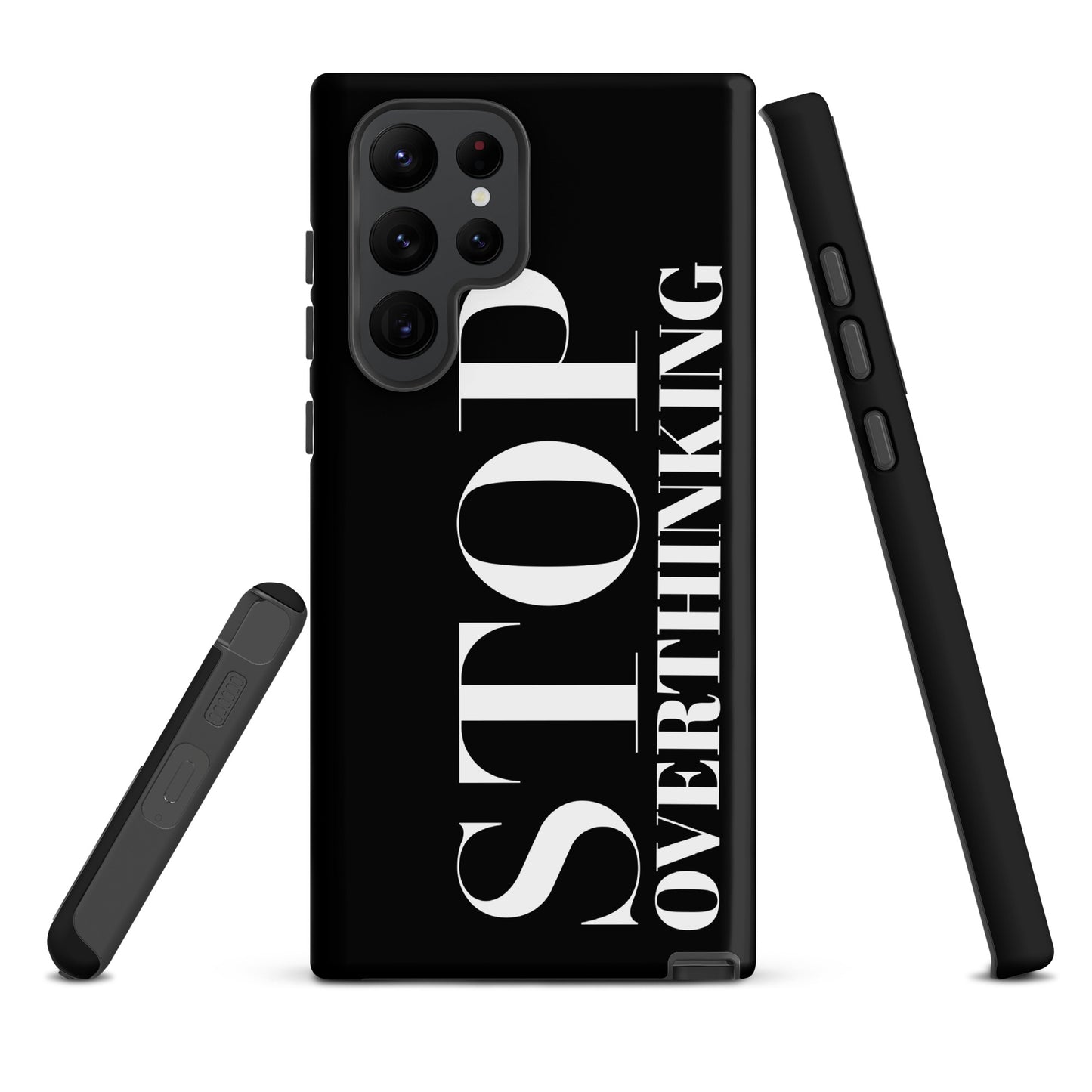 Coque Samsung Solide "Stop Overthinking"