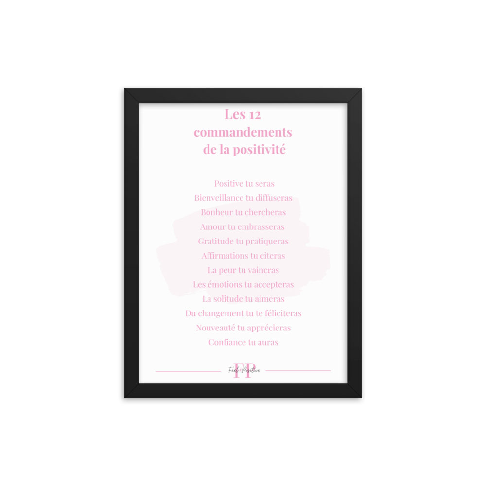 Les 12 commandements de la positivite12x16 FeelPositive